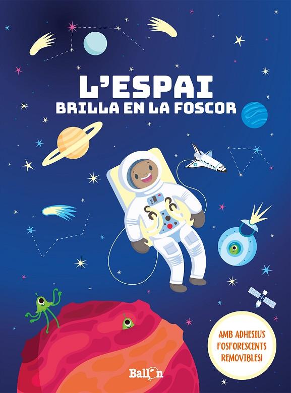 L'ESPAI BRILLA EN LA FOSCOR | 9789403207636 | Galatea Llibres | Librería online de Reus, Tarragona | Comprar libros en catalán y castellano online