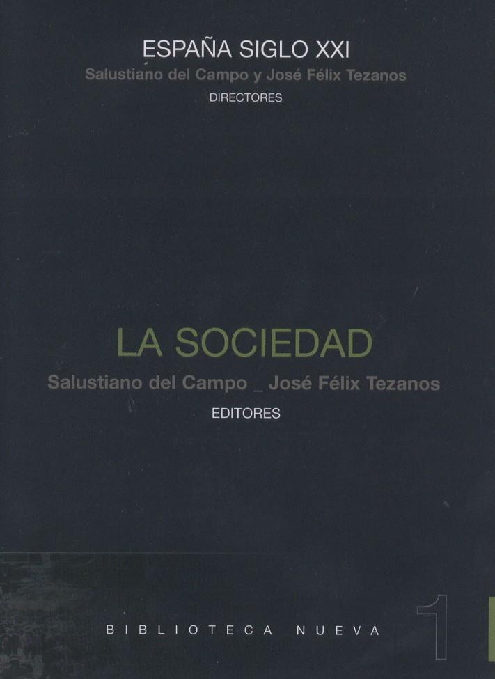 SOCIEDAD, LA | 9788497427951 | DEL CAMPO, SALUSTIANO | Galatea Llibres | Llibreria online de Reus, Tarragona | Comprar llibres en català i castellà online