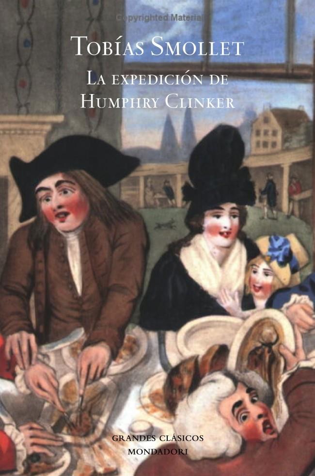 EXPEDICION DE HUMPHRY CLINKER | 9788439723349 | SMOLLET, TOBIAS | Galatea Llibres | Llibreria online de Reus, Tarragona | Comprar llibres en català i castellà online