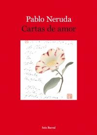 CARTAS DE AMOR | 9788432212765 | NERUDA, PABLO | Galatea Llibres | Librería online de Reus, Tarragona | Comprar libros en catalán y castellano online