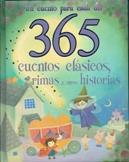 365 CUENTOS CLASICOS, RIMAS Y OTRAS HISTORIAS | 9781445448602 | Galatea Llibres | Librería online de Reus, Tarragona | Comprar libros en catalán y castellano online