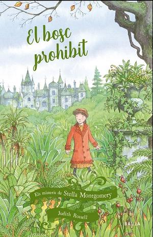 EL BOSC PROHIBIT | 9788447939633 | ROSSELL, JUDITH | Galatea Llibres | Librería online de Reus, Tarragona | Comprar libros en catalán y castellano online