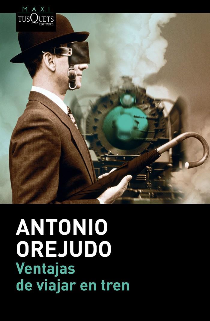 VENTAJAS DE VIAJAR EN TREN | 9788490661314 | OREJUDO, ANTONIO | Galatea Llibres | Librería online de Reus, Tarragona | Comprar libros en catalán y castellano online