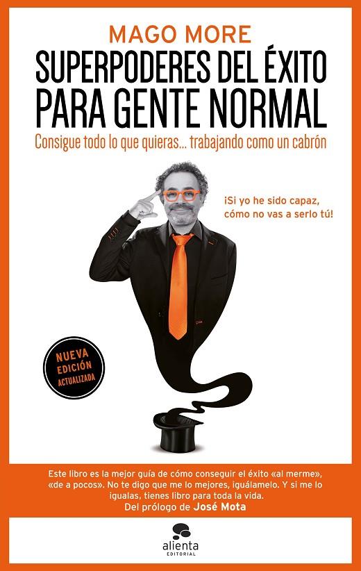 SUPERPODERES DEL ÉXITO PARA GENTE NORMAL | 9788413445250 | MAGO MORE | Galatea Llibres | Librería online de Reus, Tarragona | Comprar libros en catalán y castellano online