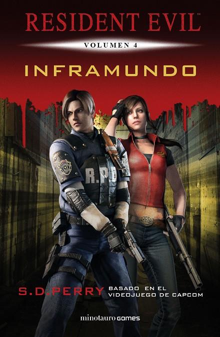 RESIDENT EVIL: INFRAMUNDO | 9788445006603 | PERRY, S. D. | Galatea Llibres | Librería online de Reus, Tarragona | Comprar libros en catalán y castellano online