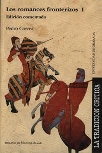 ROMANCES FRONTERIZOS I | 9788433825537 | CORREA, PEDRO | Galatea Llibres | Librería online de Reus, Tarragona | Comprar libros en catalán y castellano online