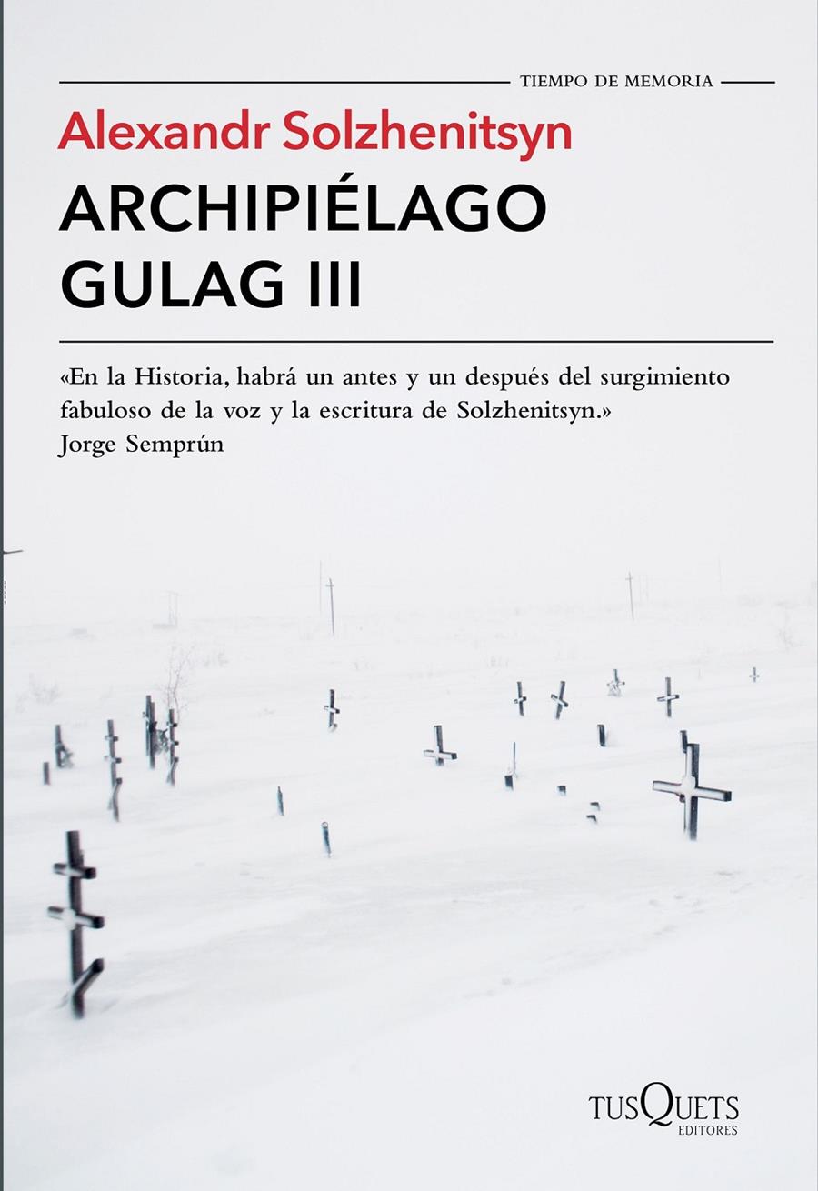 ARCHIPIÉLAGO GULAG III | 9788490661826 | SOLZHENITSYN, ALEXANDR | Galatea Llibres | Llibreria online de Reus, Tarragona | Comprar llibres en català i castellà online