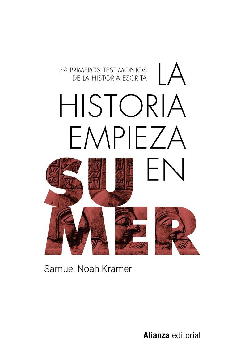 LA HISTORIA EMPIEZA EN SUMER | 9788413628134 | KRAMER, SAMUEL NOAH | Galatea Llibres | Librería online de Reus, Tarragona | Comprar libros en catalán y castellano online