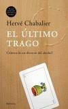 ULTIMO TRAGO, EL | 9788483076668 | CHABALIER, HERVE | Galatea Llibres | Librería online de Reus, Tarragona | Comprar libros en catalán y castellano online