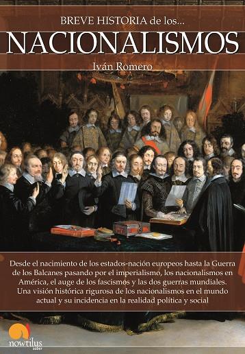 BREVE HISTORIA DE LOS NACIONALISMOS | 9788499679679 | ROMERO CATALÁN, IVÁN | Galatea Llibres | Llibreria online de Reus, Tarragona | Comprar llibres en català i castellà online