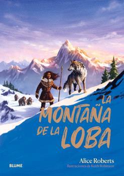 LA MONTAÑA DE LA LOBA | 9788410469792 | ROBERTS, ALICE | Galatea Llibres | Llibreria online de Reus, Tarragona | Comprar llibres en català i castellà online