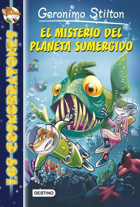 EL MISTERIO DEL PLANETA SUMERGIDO (LOS COSMORRATONES, 6) | 9788408146612 | STILTON, GERONIMO | Galatea Llibres | Librería online de Reus, Tarragona | Comprar libros en catalán y castellano online
