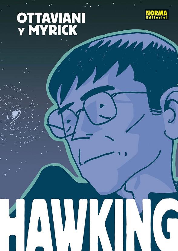 HAWKING | 9788467940459 | OTTAVIANI, JIM / LELAND MYRICK | Galatea Llibres | Librería online de Reus, Tarragona | Comprar libros en catalán y castellano online