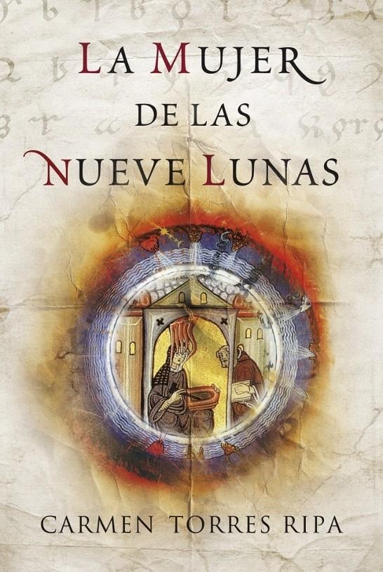 MUJER DE LAS NUEVE LUNAS | 9788401339370 | TORRES RIPA,CARMEN | Galatea Llibres | Llibreria online de Reus, Tarragona | Comprar llibres en català i castellà online