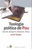 TEOLOGIA POLITICA DE PAU | 9788473068437 | TAUBES. JACOB | Galatea Llibres | Llibreria online de Reus, Tarragona | Comprar llibres en català i castellà online