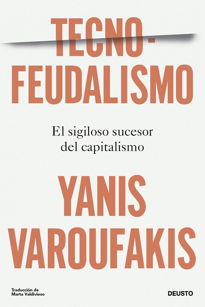 TECNOFEUDALISMO | 9788423436750 | VAROUFAKIS, YANIS | Galatea Llibres | Librería online de Reus, Tarragona | Comprar libros en catalán y castellano online