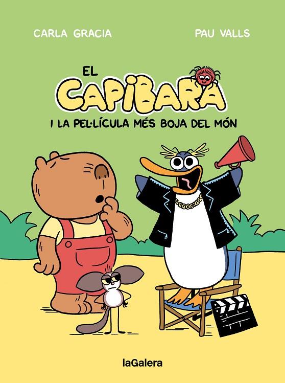 EL CAPIBARA I LA PEL·LÍCULA MÉS BOJA DEL MÓN | 9788424676605 | GRACIA MERCADÉ, CARLA | Galatea Llibres | Llibreria online de Reus, Tarragona | Comprar llibres en català i castellà online