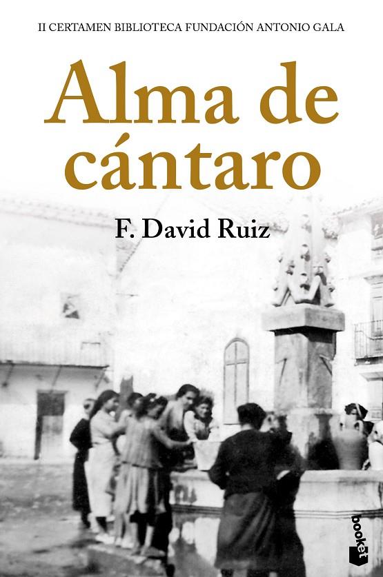 ALMA DE CÁNTARO | 9788408224853 | RUIZ, FRANCISCO DAVID | Galatea Llibres | Librería online de Reus, Tarragona | Comprar libros en catalán y castellano online