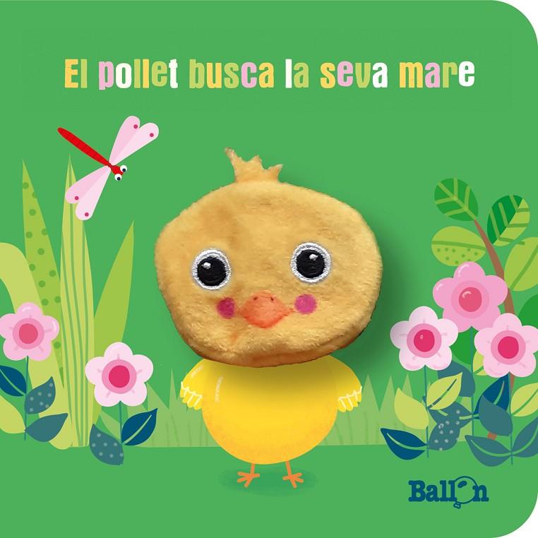 EL POLLET BUSCA LA SEVA MARE | 9789403226422 | BALLON | Galatea Llibres | Librería online de Reus, Tarragona | Comprar libros en catalán y castellano online