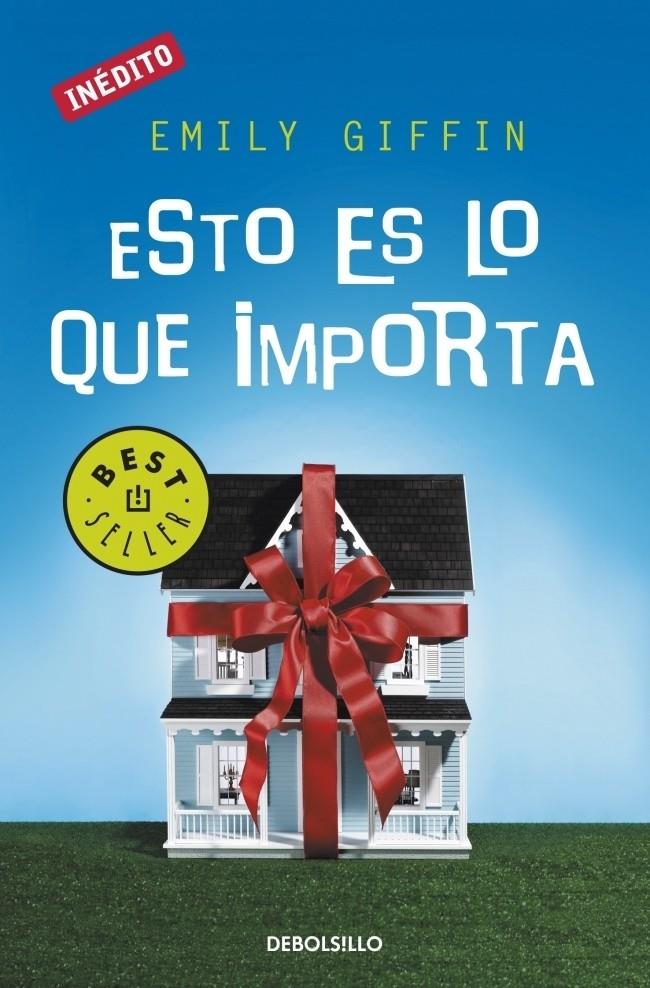 ESTO ES LO QUE IMPORTA | 9788499088020 | GIFFIN, EMILY | Galatea Llibres | Llibreria online de Reus, Tarragona | Comprar llibres en català i castellà online