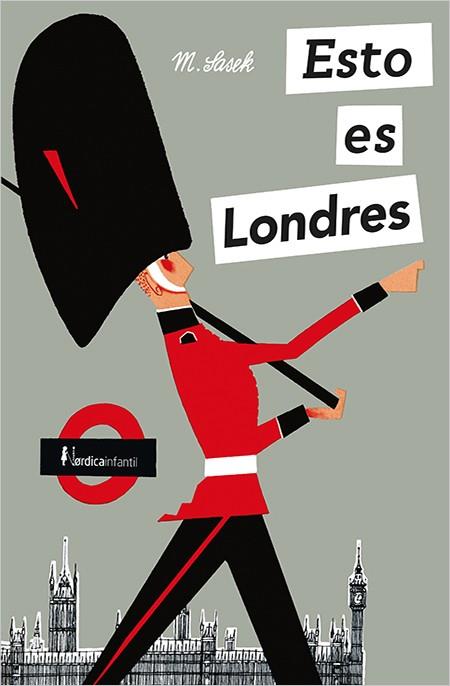 ESTO ES LONDRES | 9788417281267 | SASEK, MIROSLAV | Galatea Llibres | Librería online de Reus, Tarragona | Comprar libros en catalán y castellano online
