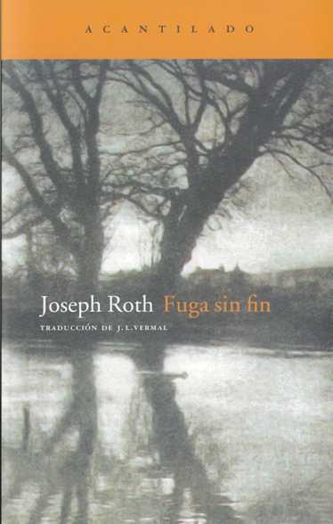 FUGA SIN FIN | 9788496136007 | ROTH, JOSEPH | Galatea Llibres | Llibreria online de Reus, Tarragona | Comprar llibres en català i castellà online