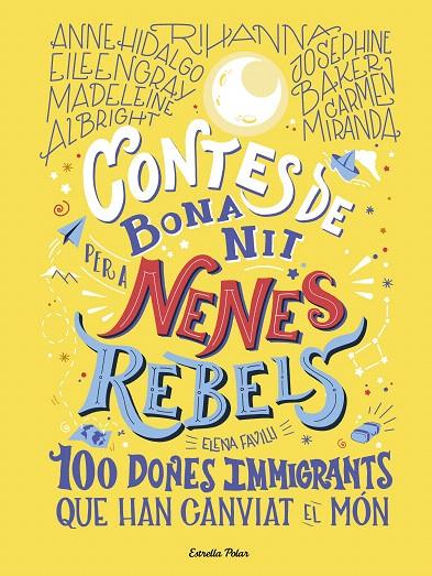 CONTES DE BONA NIT PER A NENES REBELS 3 | 9788418135699 | FAVILLI, ELENA | Galatea Llibres | Librería online de Reus, Tarragona | Comprar libros en catalán y castellano online