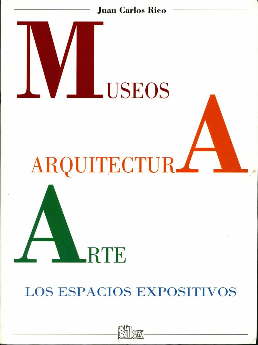MUSEOS, ARQUITECTURA, ARTE | 9788477370505 | PICO, JUAN CARLOS | Galatea Llibres | Librería online de Reus, Tarragona | Comprar libros en catalán y castellano online