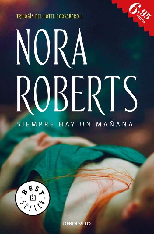 SIEMPRE HAY UN MAÑANA (HOTEL BOONSBORO 1) | 9788466339735 | ROBERTS, NORA | Galatea Llibres | Llibreria online de Reus, Tarragona | Comprar llibres en català i castellà online