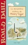 MERAVELLOSA HISTORIA DE HENRY SUGAR, LA | 9788497870399 | DAHL, ROALD | Galatea Llibres | Librería online de Reus, Tarragona | Comprar libros en catalán y castellano online