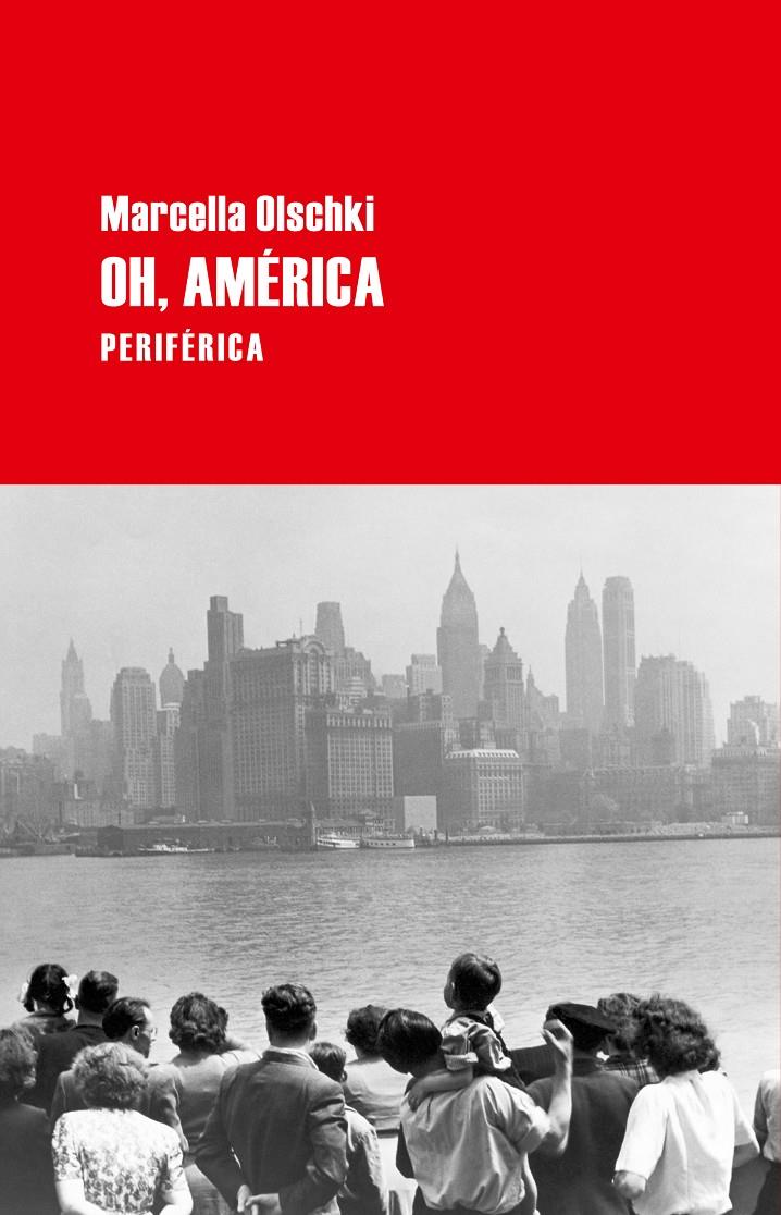 OH, AMÉRICA | 9788492865826 | OLSCHKI, MARCELLA | Galatea Llibres | Librería online de Reus, Tarragona | Comprar libros en catalán y castellano online