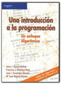 INTRODUCCION A LA PROGRAMACION, UN ENFOQUE ALGORITMICO | 9788497321853 | Galatea Llibres | Librería online de Reus, Tarragona | Comprar libros en catalán y castellano online