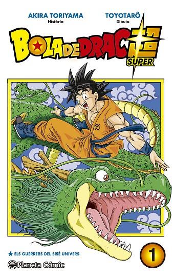 BOLA DE DRAC SUPER 1. ELS GUERRERS DEL SISE UNIVERS | 9788491460015 | TORIYAMA, AKIRA | Galatea Llibres | Llibreria online de Reus, Tarragona | Comprar llibres en català i castellà online