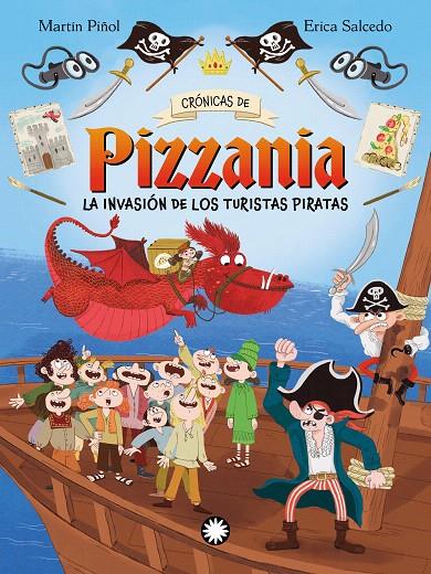 LA INVASIÓN DE LOS TURISTAS PIRATAS | 9788410090880 | MARTÍN PIÑOL, JOAN ANTONI | Galatea Llibres | Llibreria online de Reus, Tarragona | Comprar llibres en català i castellà online