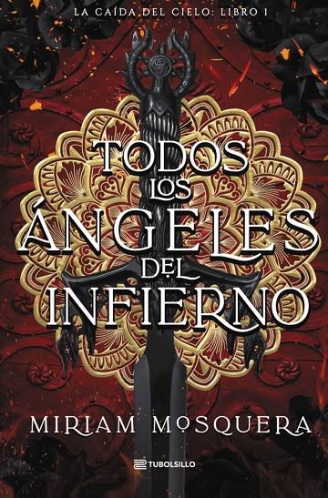 TODOS LOS ÁNGELES DEL INFIERNO | 9791387739270 | MOSQUERA, MIRIAM | Galatea Llibres | Llibreria online de Reus, Tarragona | Comprar llibres en català i castellà online