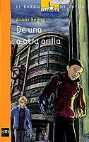 DE UNA A OTRA ORILLA | 9788434891715 | BEGAG, AZOUZ | Galatea Llibres | Librería online de Reus, Tarragona | Comprar libros en catalán y castellano online