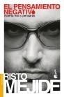 PENSAMIENTO NEGATIVO, EL | 9788467030730 | MEJIDE, RISTO | Galatea Llibres | Librería online de Reus, Tarragona | Comprar libros en catalán y castellano online