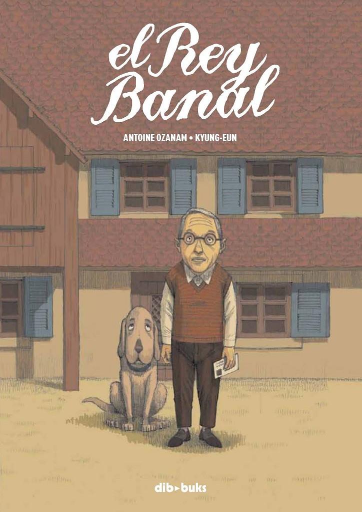 EL REY BANAL | 9788492902880 | OZANAM, ANTOINE/PARK, KYUNG-EUN | Galatea Llibres | Llibreria online de Reus, Tarragona | Comprar llibres en català i castellà online