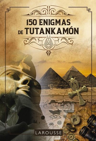 150 ENIGMAS DE TUTANKAMÓN | 9788419250421 | LEBRUN, SANDRA/AUDRAIN, LOÏC | Galatea Llibres | Llibreria online de Reus, Tarragona | Comprar llibres en català i castellà online