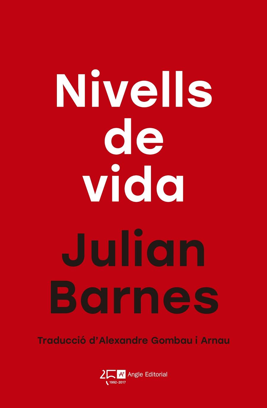 NIVELLS DE VIDA | 9788415307853 | BARNES, JULIAN | Galatea Llibres | Librería online de Reus, Tarragona | Comprar libros en catalán y castellano online
