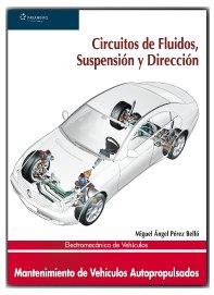 CIRCUITOS DE FLUIDOS, SUSPENSION Y DIRECCION | 9788497326568 | PEREZ BELLO, M.A. | Galatea Llibres | Librería online de Reus, Tarragona | Comprar libros en catalán y castellano online