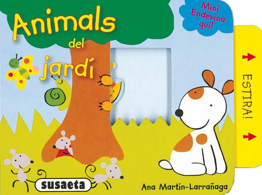ANIMALS DEL JARDI | 9788430564590 | SUSAETA, EQUIPO | Galatea Llibres | Librería online de Reus, Tarragona | Comprar libros en catalán y castellano online