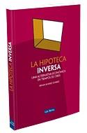 HIPOTECA INVERSA, LA | 9788498980790 | ALVAREZ, HENAR | Galatea Llibres | Librería online de Reus, Tarragona | Comprar libros en catalán y castellano online