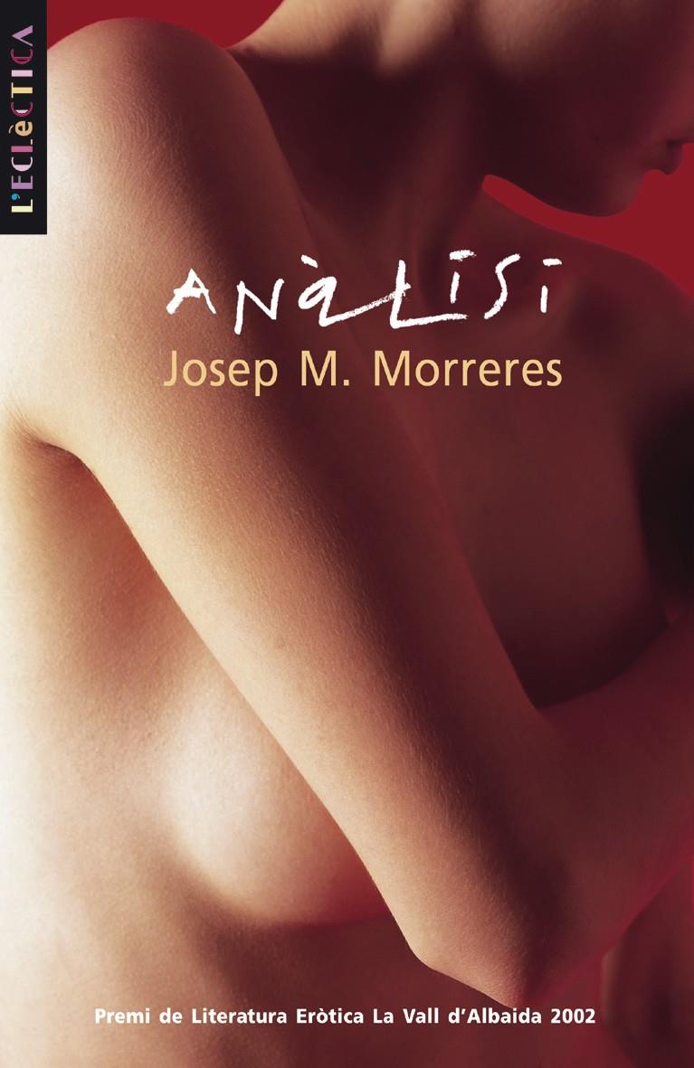 ANALISI | 9788476607282 | MORRERES, JOSEP M. | Galatea Llibres | Librería online de Reus, Tarragona | Comprar libros en catalán y castellano online