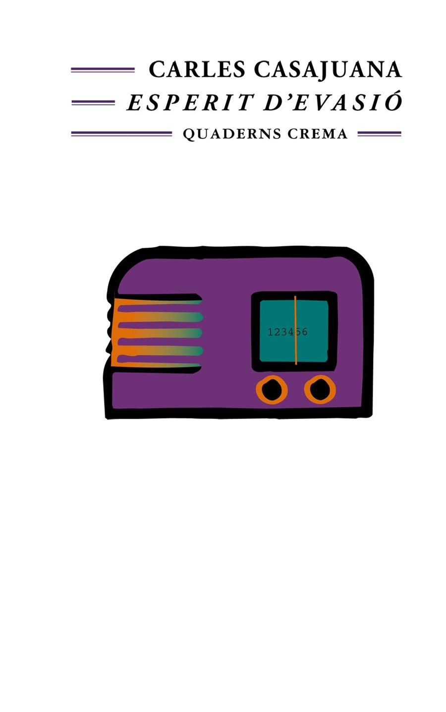 ESPERIT D'EVASIO | 9788477272069 | CASAJUANA,CARLES | Galatea Llibres | Llibreria online de Reus, Tarragona | Comprar llibres en català i castellà online