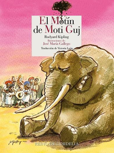 EL MOTÍN DE MOTI GUJ | 9788419124333 | KIPLING, RUDYARD | Galatea Llibres | Librería online de Reus, Tarragona | Comprar libros en catalán y castellano online