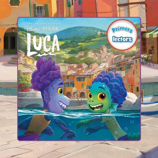 LUCA. PRIMERS LECTORS | 9788418444432 | DISNEY | Galatea Llibres | Llibreria online de Reus, Tarragona | Comprar llibres en català i castellà online