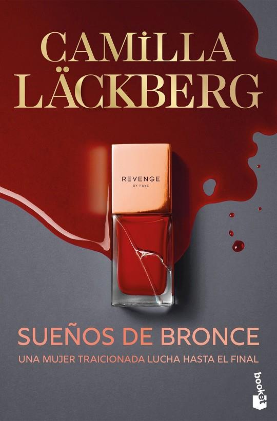 SUEÑOS DE BRONCE (SERIE FAYE 3) | 9788408315520 | LÄCKBERG, CAMILLA | Galatea Llibres | Librería online de Reus, Tarragona | Comprar libros en catalán y castellano online