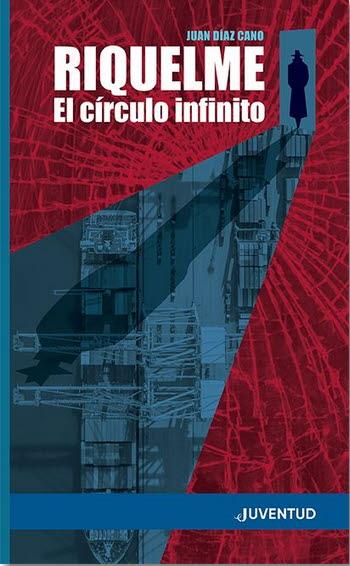 RIQUELME. EL CÍRCULO INFINITO | 9788426146540 | DÍAZ CANO, JUAN | Galatea Llibres | Librería online de Reus, Tarragona | Comprar libros en catalán y castellano online