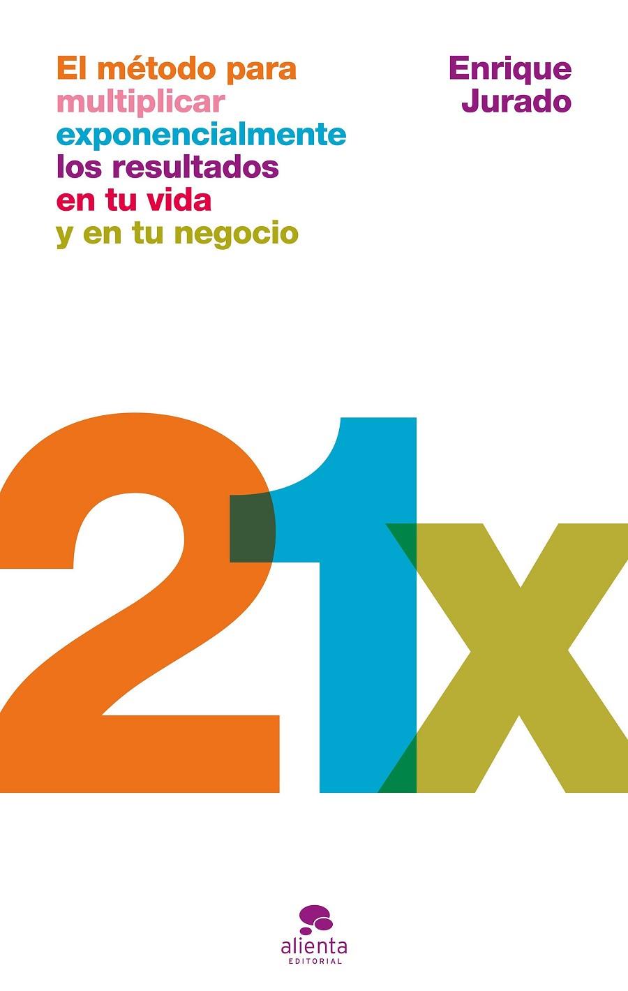 21X | 9788413445311 | JURADO, ENRIQUE | Galatea Llibres | Librería online de Reus, Tarragona | Comprar libros en catalán y castellano online